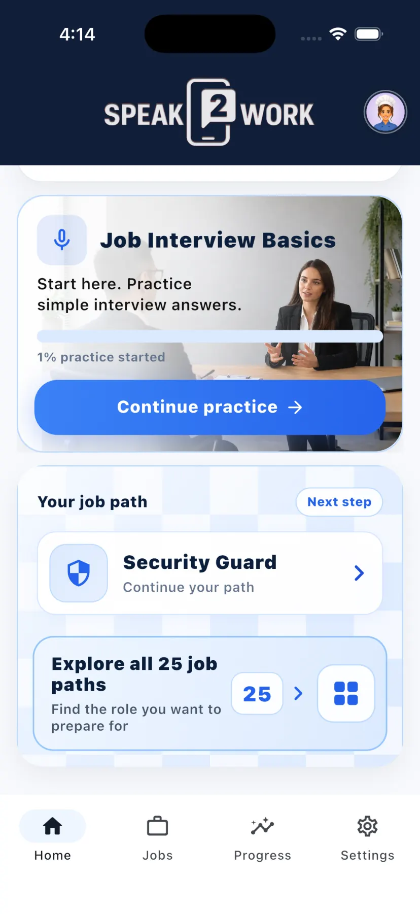 Speak2Work home screen showing Job Interview Basics and job paths including Security Guard.